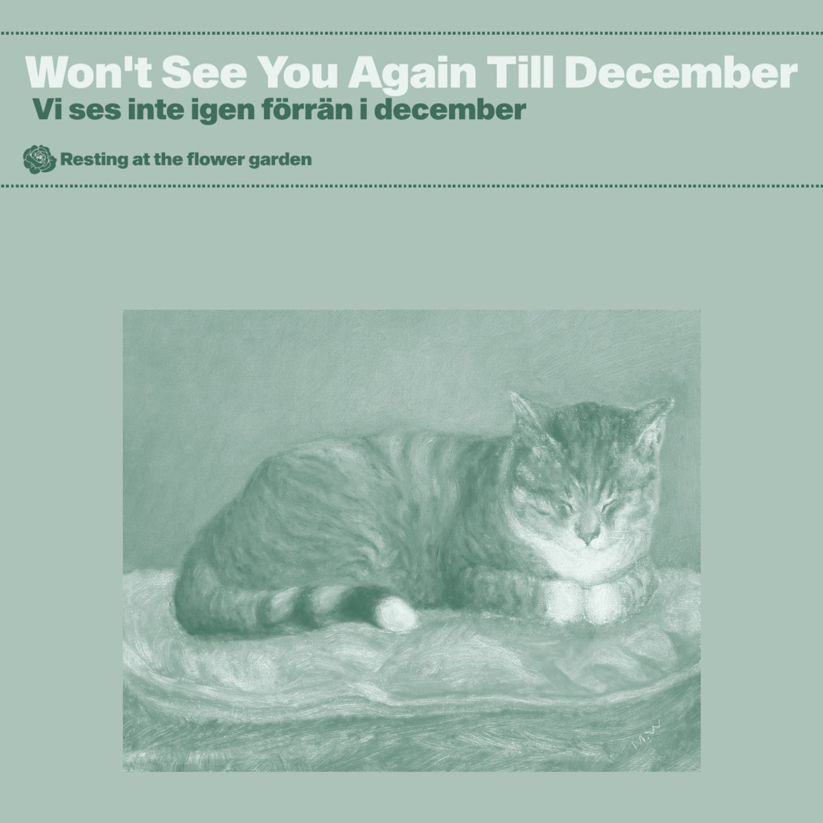 Won't see you again till december album cover